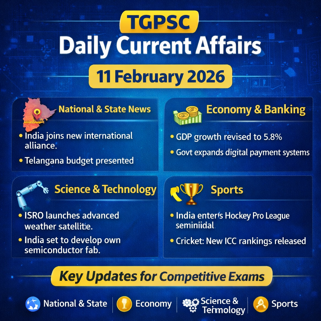 TGPSC Daily Current Affairs 11th February 2026 exam updates