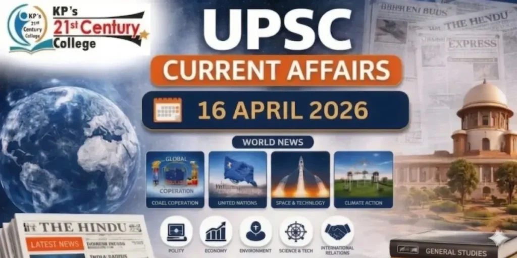 UPSC current affairs April 16 2026 covering delimitation and Supreme Court topics