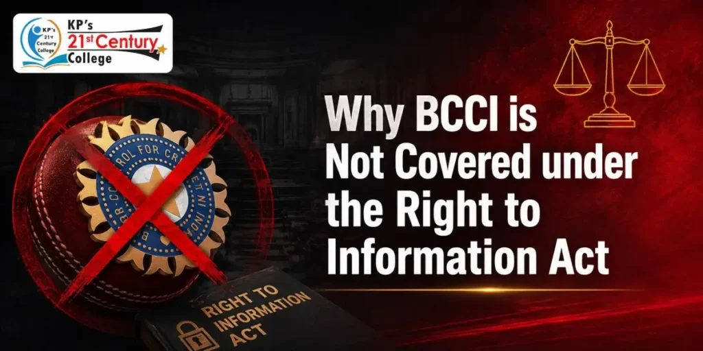 BCCI exemption from Right to Information RTI Act India explained for UPSC by KPIAS Academy