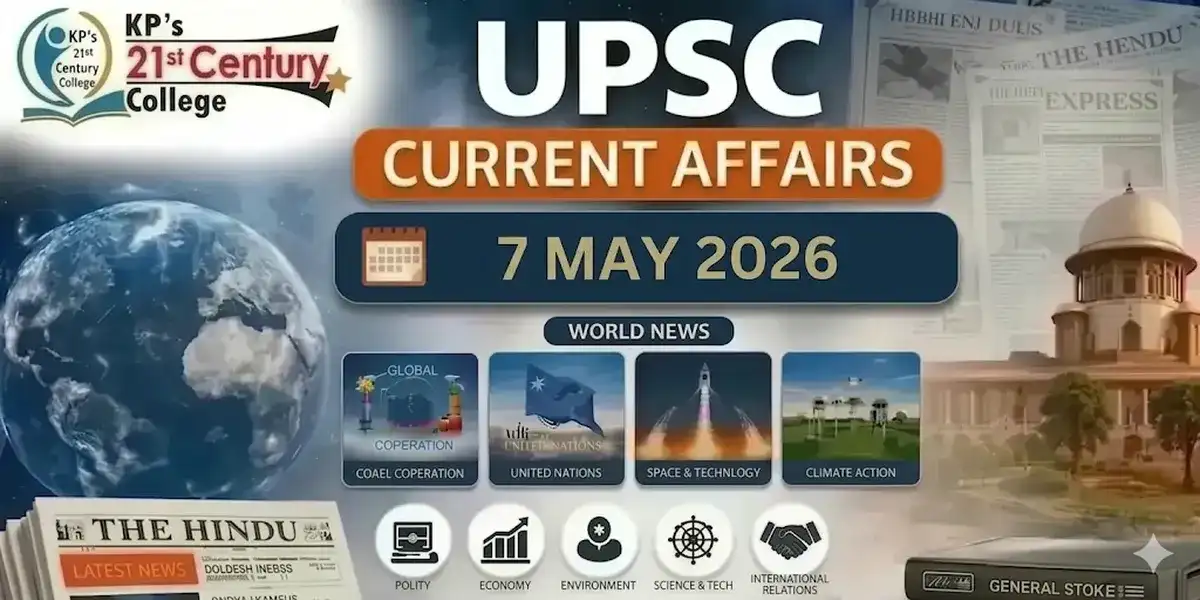 UPSC Current Affairs May 7 2026