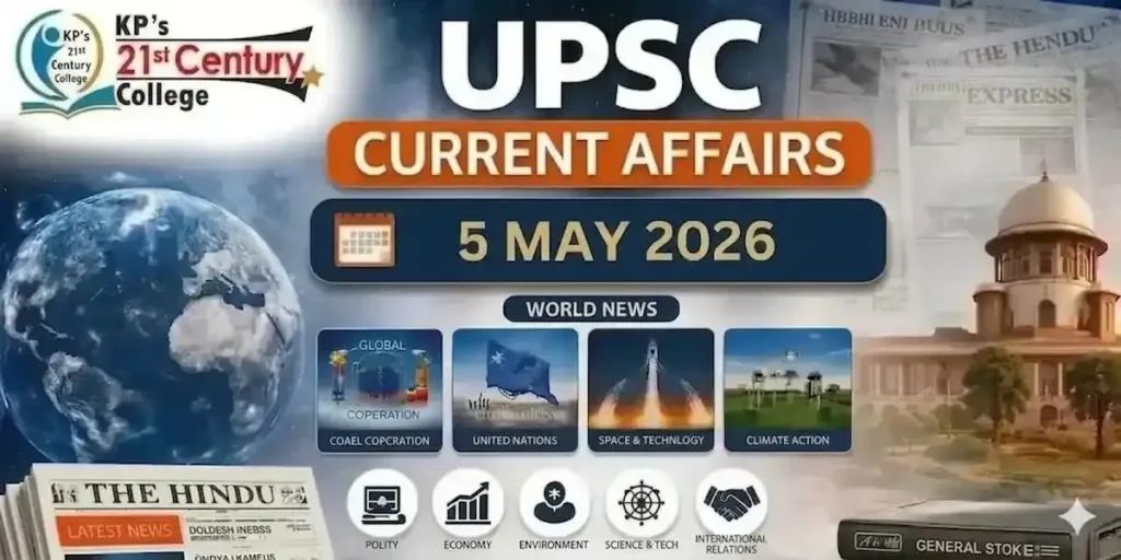 UPPSC current affairs 5 May 2026 — KPIAS Academy daily digest