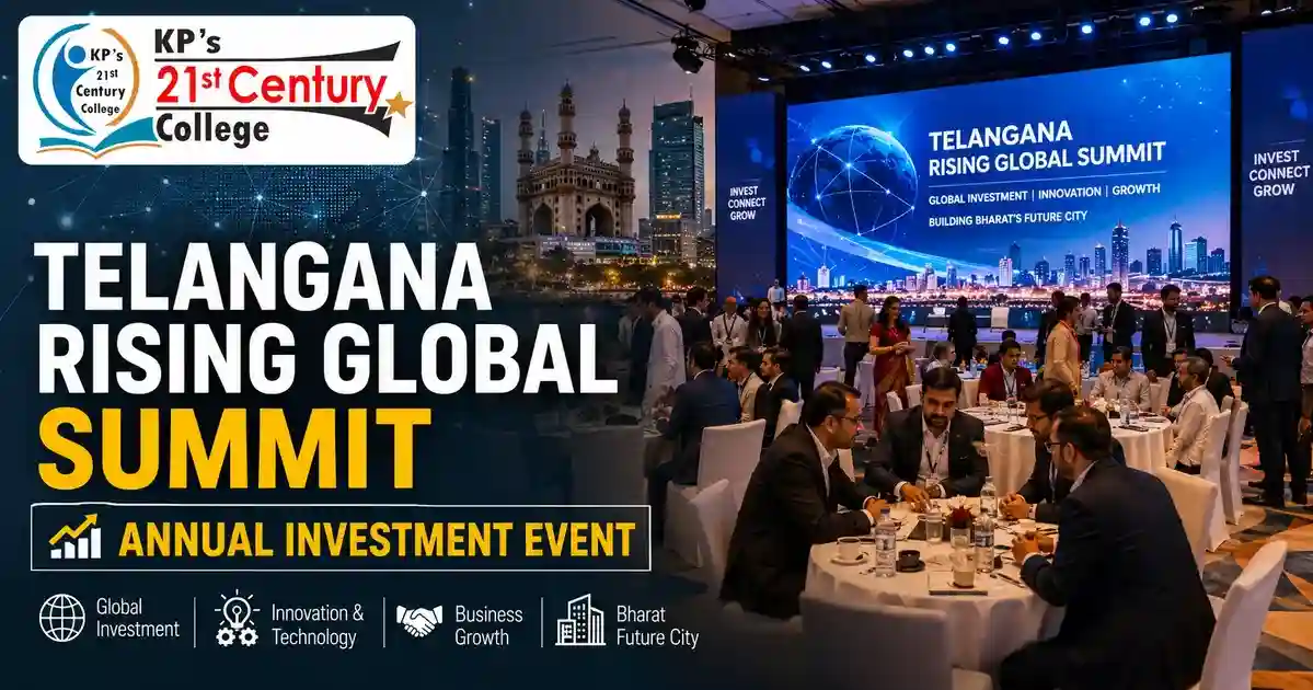 Telangana Rising Global Summit 2026 – Bharat Future City annual investment event explained by KPIAS Academy
