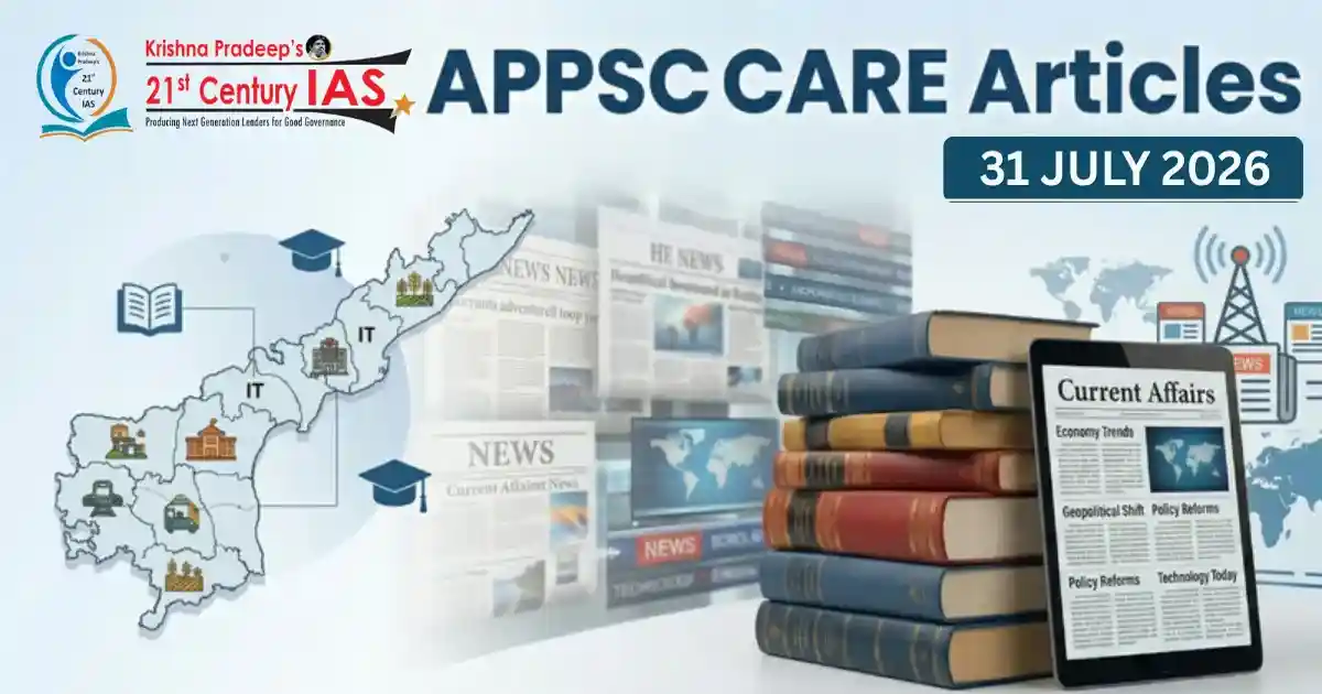 APPSC Current Affairs 31 July 2026 covering key national and Andhra Pradesh updates