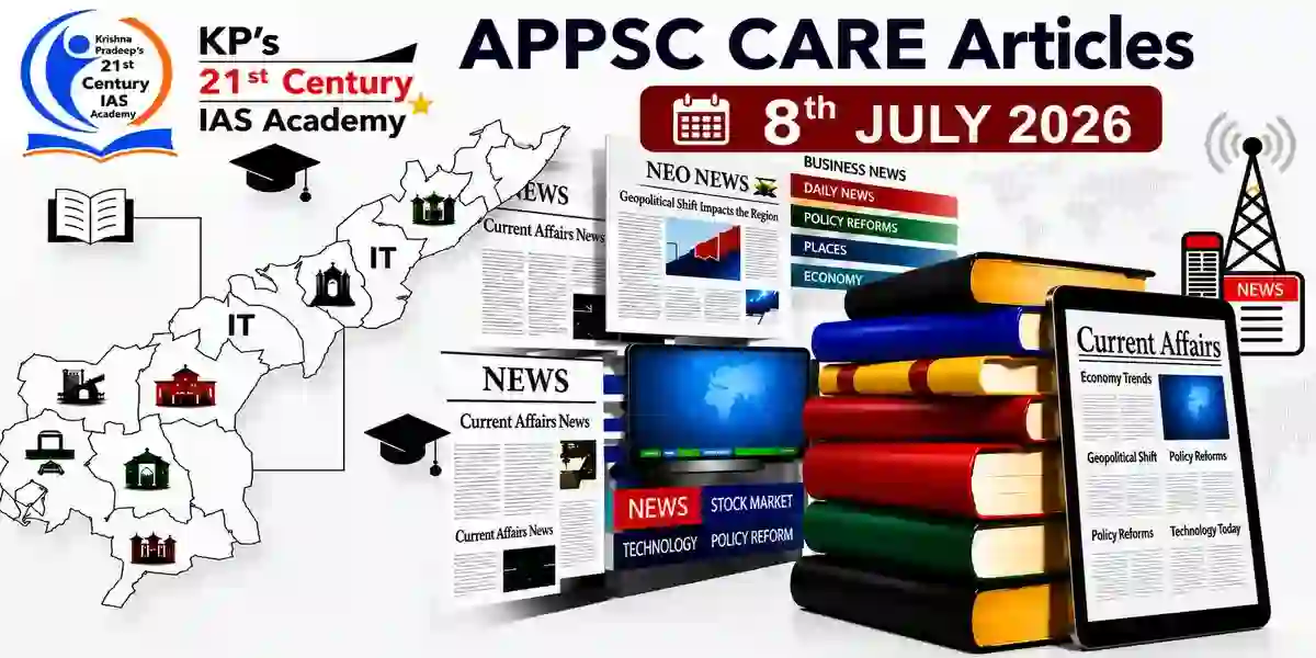APPSC Current Affairs 8 July 2026 daily compilation of important national and Andhra Pradesh updates