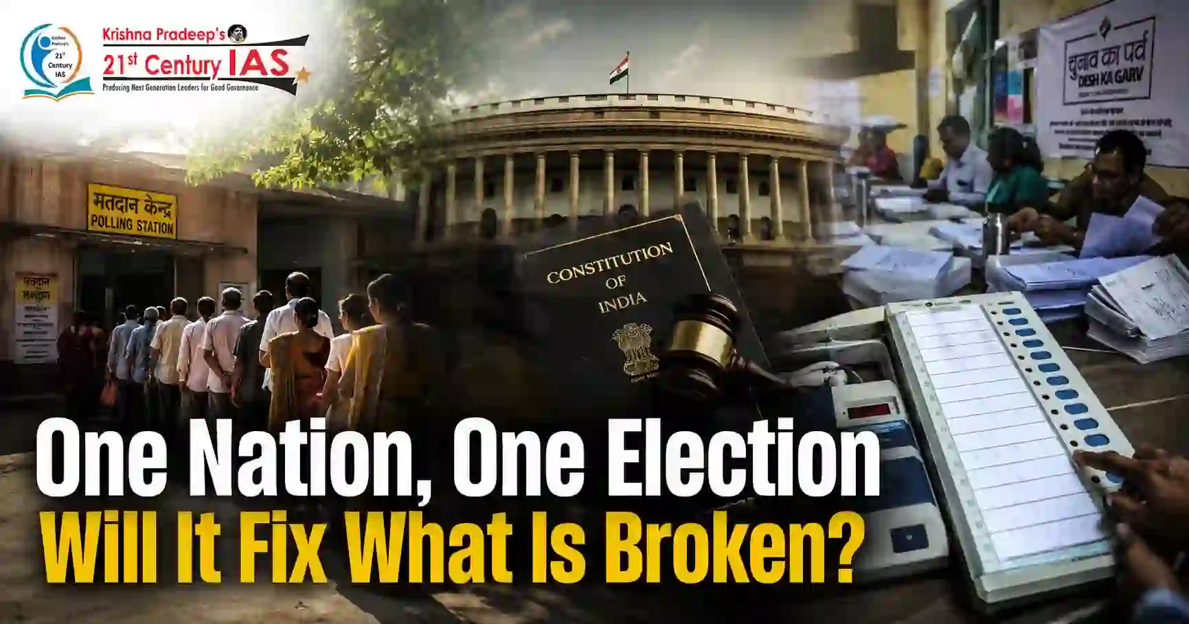 One Nation One Election and the Constitution (129th Amendment) Bill 2024