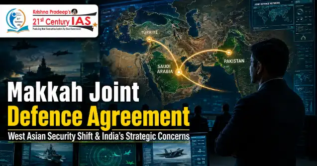 Makkah Joint Defence Agreement and India’s strategic concerns