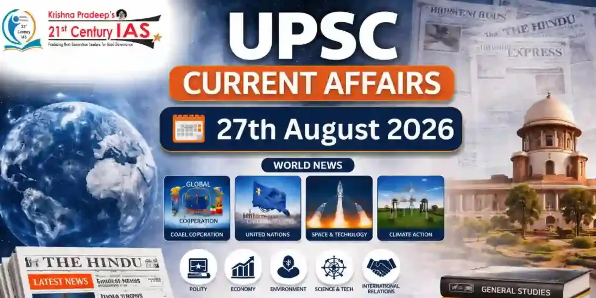 UPSC Current Affairs 27 August 2026 on mineral taxation and river rejuvenation